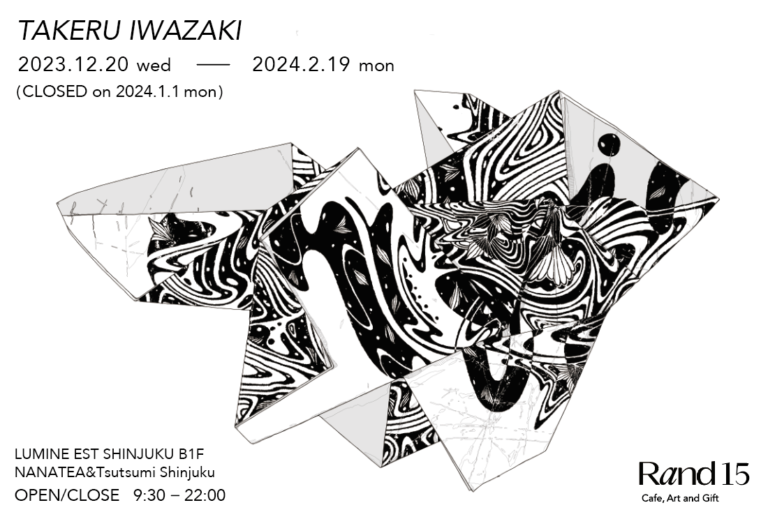 TAKERU IWAZAKI "Freeform"at Galerie GEEK/ART